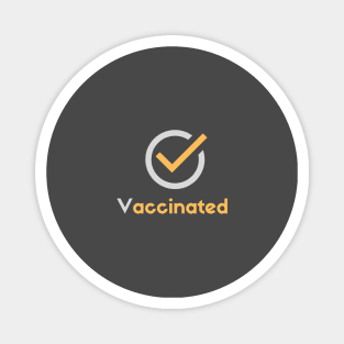 Vaccinated T Shirt Magnet